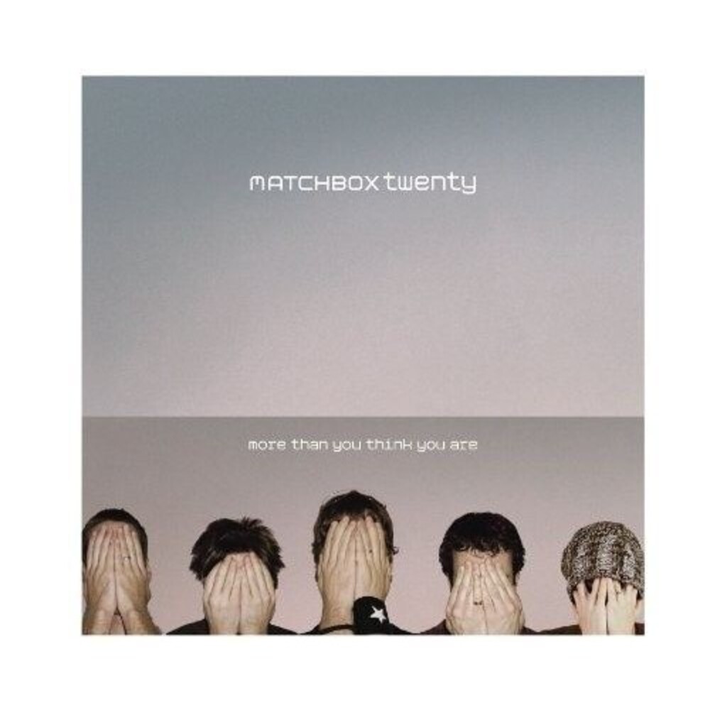More than You Think You Are by Matchbox Twenty CD 2002 SEALED